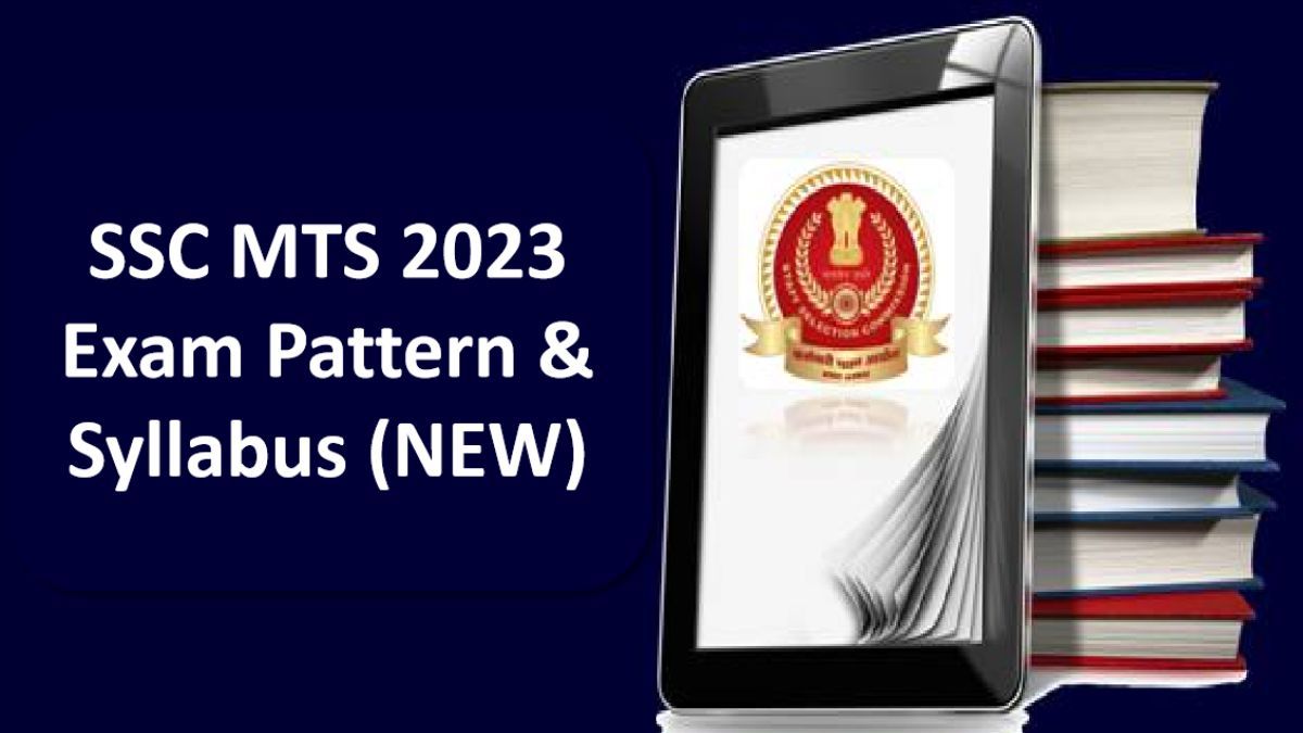 SSC MTS Syllabus 2023:एसएससी एमटीएस का नया एक्जाम पेटर्न एंड सिलेबस जारी कर दिया है आप यहां से देखें